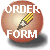 [Order Form]